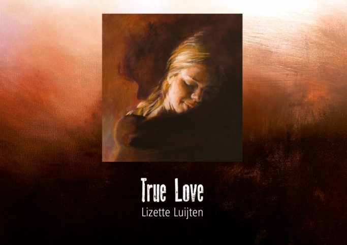 Boek Lizette Luijten 'True Love''
